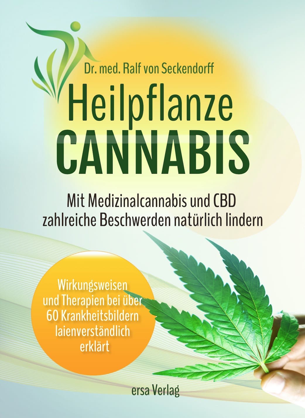 Medizinisches Cannabis richtig anwenden